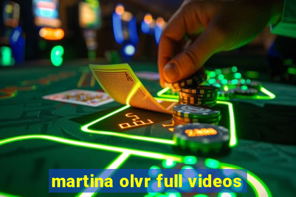 martina olvr full videos